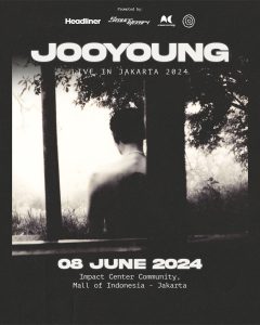 Ticket Prices for Korean Soloist Jooyoung’s Concert in Jakarta and How to Buy It!
