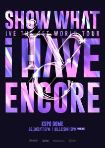 IVE Announces Encore Seoul Shows for “SHOW WHAT I HAVE” World Tour + Jakarta Stop Coming Soon!