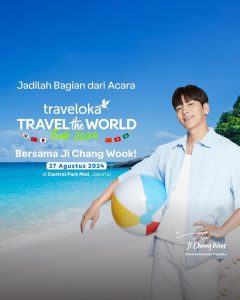 500 Exclusive Slots to Meet Ji Chang Wook at Traveloka Travel the World Fair 2024