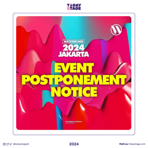 WATERBOMB JAKARTA POSTPONED