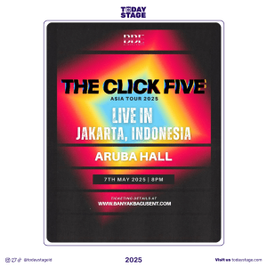 Legendary American Band THE CLICK FIVE to Hold Concert in Jakarta on May 7, 2025, Ticket Sales Begin Today, Here’s the Price