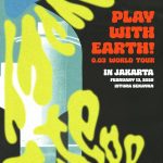 Wave to Earth Play with Earth! 0.03 World Tour Jakarta Event Schedule