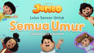 From Jakarta to Ambon Animated Film “JUMBO” to Premiere Early in 20 Cities