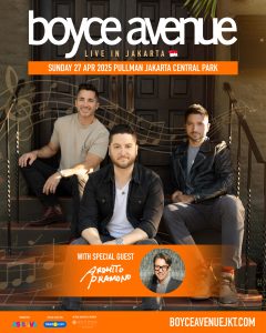 Ardhito Pramono to Appear as Special Guest at Boyce Avenue Live in Jakarta 2025 Concert