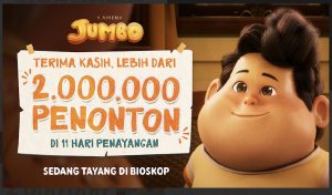 “JUMBO” Hits 2 Million Viewers: When a Local Story Becomes a National Movement with the Spirit of #IndonesiaPride