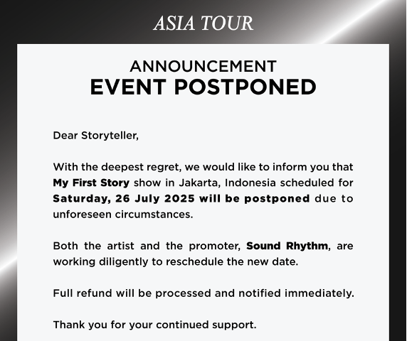 My First Story Concert in Jakarta Postponed Due to Unforeseen Circumstances