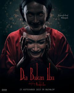 Horror Film Dia Bukan Ibu Releases Official Teaser Trailer & Poster Behind the Meaning of Artika Sari Devi’s Smile! Coming September 25, 2025