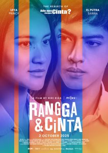 MILES FILMS LAUNCHES OFFICIAL POSTER AND TRAILER FOR THE FILM RANGGA & CINTA