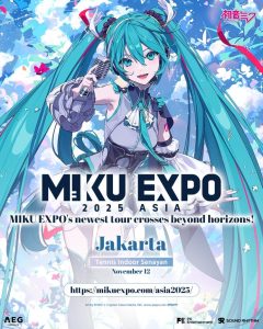 HATSUNE MIKU EXPO 2025 ASIA Ticket Sales Officially Open! Jakarta Fans Show Incredible Enthusiasm as Tickets Sell Out Fast