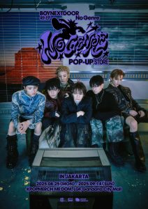 BOYNEXTDOOR Is Coming to Jakarta! Exclusive “No Genre” Pop-Up Store Opening Soon!