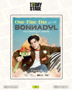 Getting Closer: Bonnadol Is Ready to Meet Indonesian Fans Through “One Fine Day with BONNANDOL” in Jakarta!