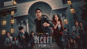 Synopsis of the Secret High School Series and Cast, Coming Soon on VIU