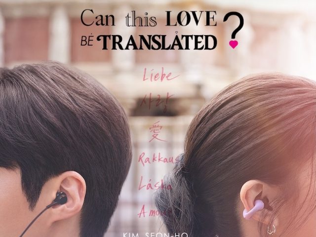 Start the Year with Romance: New Korean Netflix Series Can This Love Be Translated? Premieres January 16, 2026 Starring Kim Seon-ho and Go Youn-jung