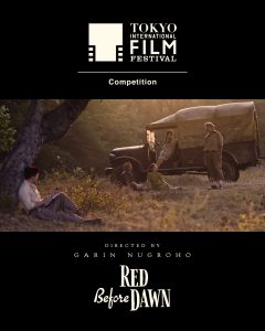 Garin Nugroho Latest Feature Film Merah Sebelum Fajar (Red Before Dawn) to Compete at Tokyo International Film Festival 2026